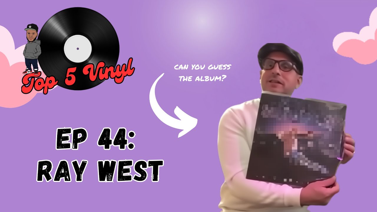 FULL EP - Ray West of Red Apples 45 ranks his TOP 5 VINYL albums | Vinyl Community | Album Talk