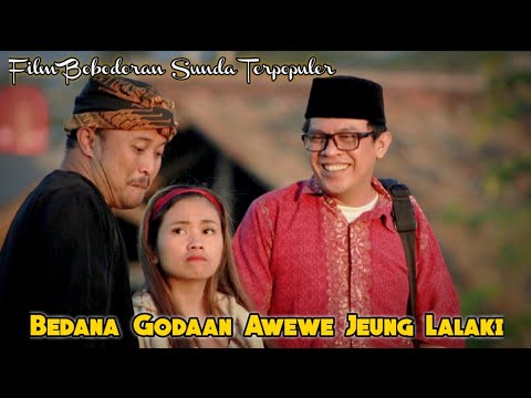 bedana-godaan-awewe-jeung-lalaki-bobodoran-sunda-sketbor-sketsa-bodor-episode-162