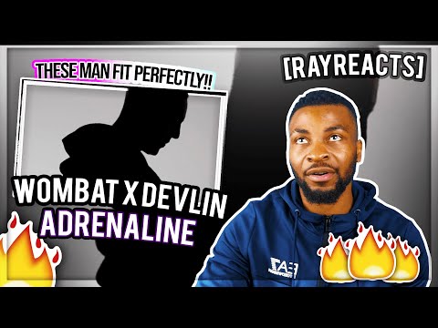 🔥🔥THESE MAN MELD TOGETHER PERFECT!!🔥🔥|| WOMBAT X DEVLIN - ADRENALINE   [RAYREACTS]