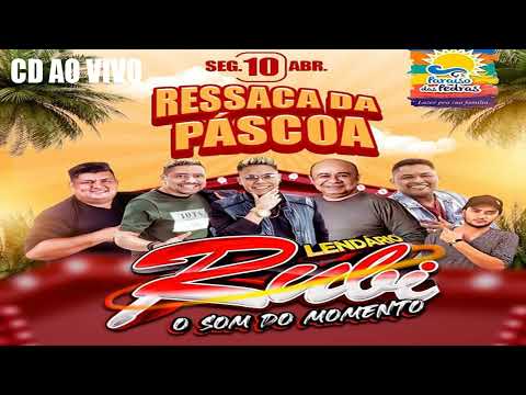 CD AO VIVO LENDARIO RUBI NO PARAISO DAS PEDRAS MARITUBA 10-04-23 - DJ GIGIO BOY