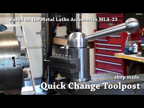 Shop Made Quick Change Toolpost