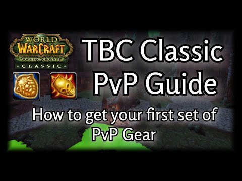 TBC Classic - PvP Gearing Guide - How to get your first set of PvP Gear