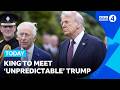 Anxiety over King's visit with Trump | BBC Radio 4 Today