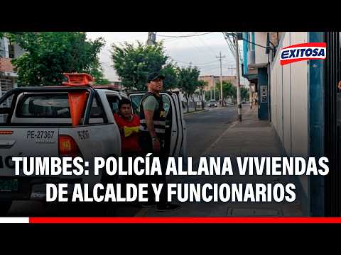 🔴🔵 PNP allana viviendas de alcalde de zorritos y funcionarios por presunta corrupción