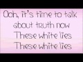 The Saturdays - White Lies (Lyrics!) 