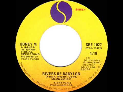 1978 HITS ARCHIVE: Rivers Of Babylon - Boney M (stereo 45 version--#1 UK hit)