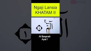 Download lagu Ngaji Khusus Lansia Al baqarah ayat 1 #quran #belajarmengaji #alquran mp3