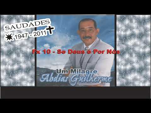 Abdias Guilherme   SE DEUS É POR NÓS   Legendado
