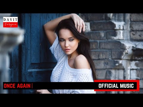 Davit Barqaia - Once Again | Official Music |
