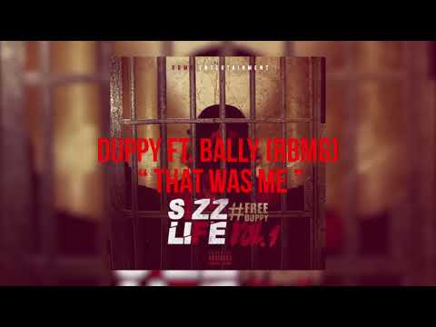 Duppy Ft. Bally - " That Was Me " ( Official Audio ) - Sponsored by JBM Productions
