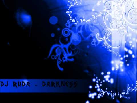 DJ RuDa - Darkenss