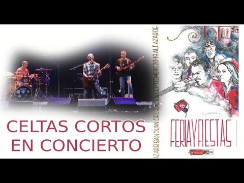 Feria Alcázar 2019: Celtas Cortos en concierto