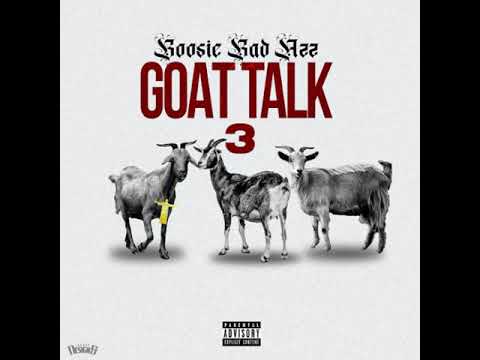 Boosie Badazz: Goat Talk 3 - Baton Rouge Bounce Feat BBE AJ