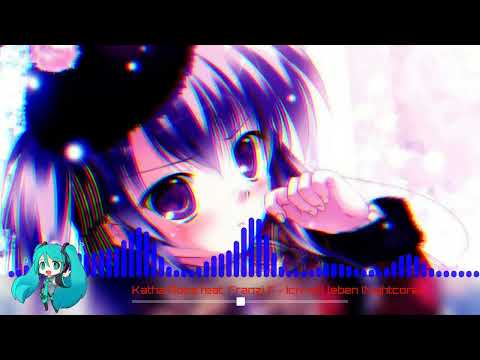 Katha Rosa feat. Franzi F. - Ich will leben (Nightcore)