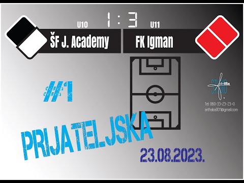 23.08.2023. ŠF J. Academy Sarajevo (2013 god.) 1:3 FK Igman (2012 god.)