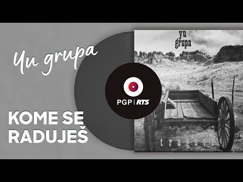 YU Grupa - Kome se raduješ - (Audio 1990) HD