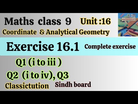 Ex:16.1 Q1, Q2, Q3 complete exercise class 9 new book Sindh board/Karachi board @Classictution 