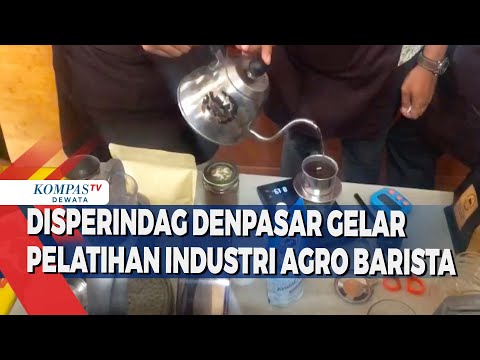 DISPERINDAG Denpasar Gelar Pelatihan Industri Agro Barista