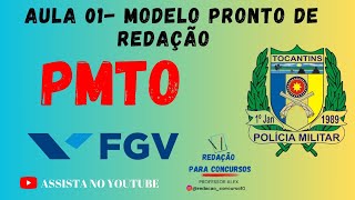 PM TO - FGV - Redação - Aula 01 #pmto
