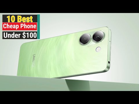 Top 10 Best Cheapest Smartphones Under $100 In 2025