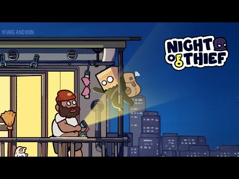 Night of Thief: Take and Run