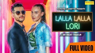 Lalla Lalla Lori thumbnail