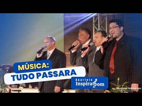 Quarteto Inspirasom | Musica: Tudo Passara