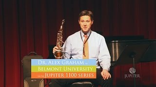 Video thumbnail for Dr. Alex Graham 1100 Series Saxophone Review by Jupiter Winds