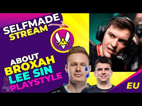 VIT Selfmade About BROXAH Lee Sin Playstyle ft. BWIPO 👀