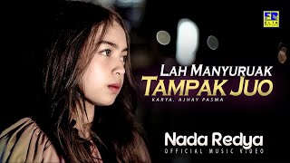 Download lagu Lagu Minang Terbaru 2022 - Nada Redya - Lah Manyuruak Tampak Juo mp3