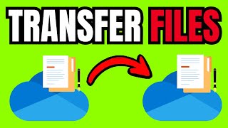 How To TRANSFER FILES From OneDrive To Another OneDrive (2026)