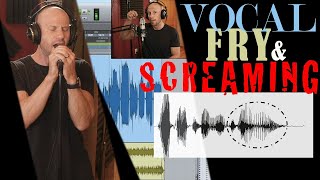 Vocal Fry & Fry Screaming Relationship. NOT What You