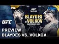 Preview: UFC Blaydes vs. Volkov