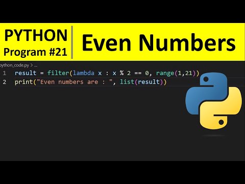 Python Program 21 Find Even Numbers In List Using Filter Function In Python