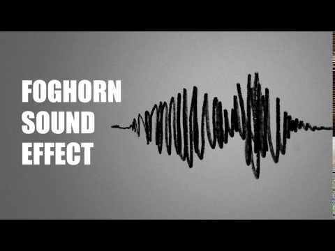 Foghorn Sound Effect