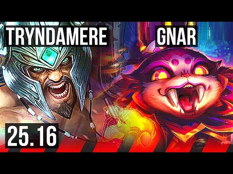 TRYNDAMERE vs GNAR (TOP) | KR Diamond | 25.16
