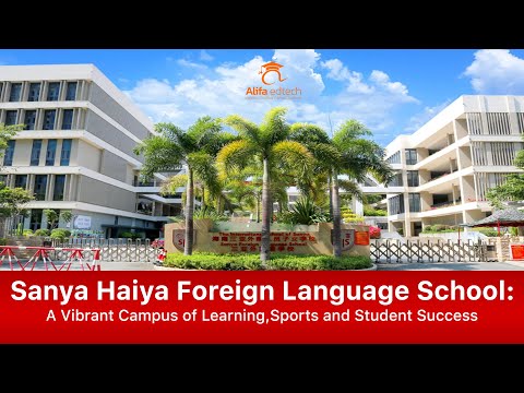 Sanya Haiya / International School of Sanya video