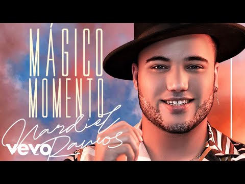 Nardiel Ramos - Mágico Momento (Official Lyric Video)