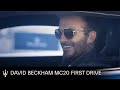 David Beckham Maserati MC20 First Drive