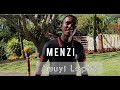 Menzi Awuyi Lapho Official Music Video