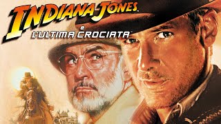 Indiana Jones e l’ultima crociata, la recensione