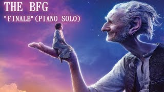 The BFG - Finale Piano - John Williams