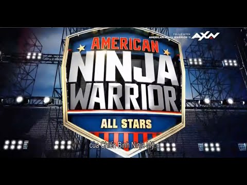 (Vietsub)American Ninja Warrior s11-All Stars Special