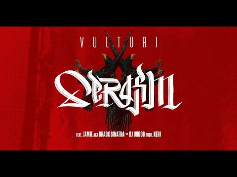 Serafim - Vulturi feat. Jamie aka Crack Sinatra & DJ Undoo
