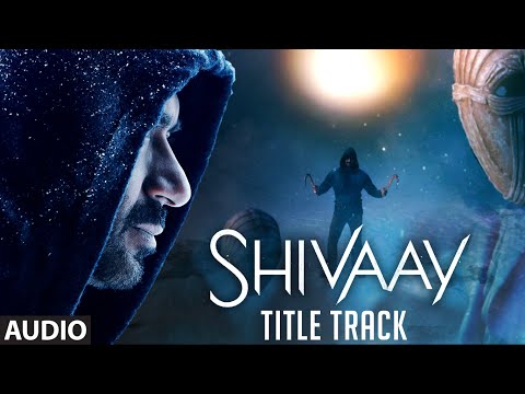 BOLO HAR HAR HAR Full Audio Song |  SHIVAAY Title Song |  Ajay Devgn |  Mithoon Badshah | T-Series