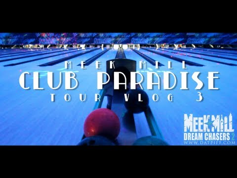 Meek Mill - Club Paradise Tour (Vlog #3 )