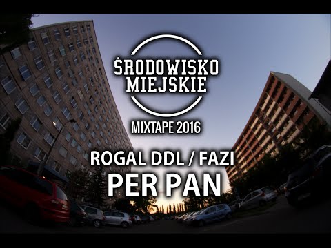 ROGAL DDL / FAZI - PER PAN // PROD. DECHU