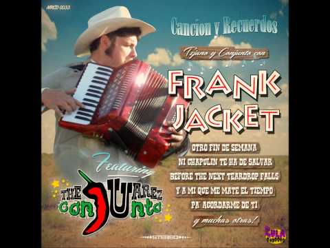 Frank Jacket - Corrido del Compadre