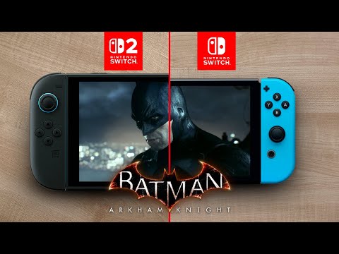 Batman: Arkham Knight (ver.1.0.5) | Switch 2 vs Switch OLED