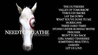 NEEDTOBREATHE - &quot;Girl Named Tennessee&quot;